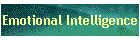 Emotional Intelligence