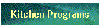 Kitchen Programs
